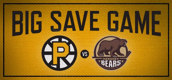 Providence Bruins vs. Hershey Bears