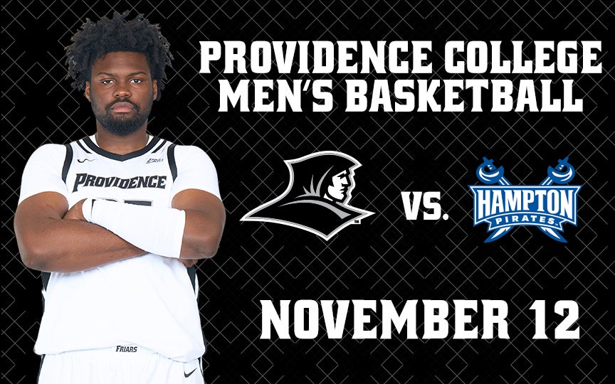 More Info for Providence College vs Hampton 